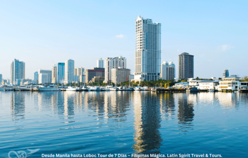 Desde Manila hasta Loboc Tour de 7 Días – Filipinas Mágica