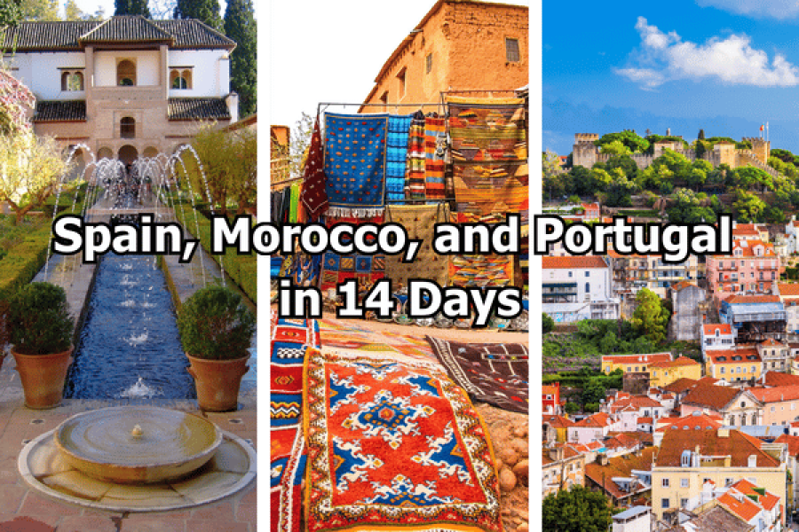 Spain, Morocco, and Portugal in 14 Days Travel Package