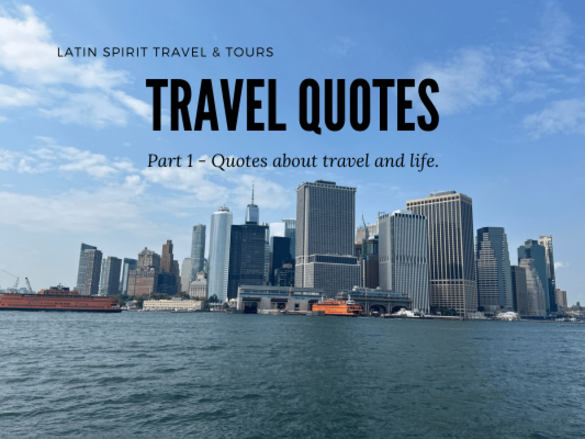 Travel Quotes Get Inspired about Travel and Life - Part 1